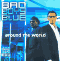 Around The World, Bad Boys Blue