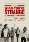 DVD - The Doors. When you`re strange