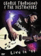 DVD - George Thorogood & The Destroyers: Live In 99