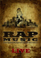 DVD - Rap Music Live