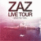 DVD - Zaz: Sans Tsu Tsou. Live Tour